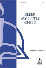 Sleep My Little Child SATB choral sheet music cover